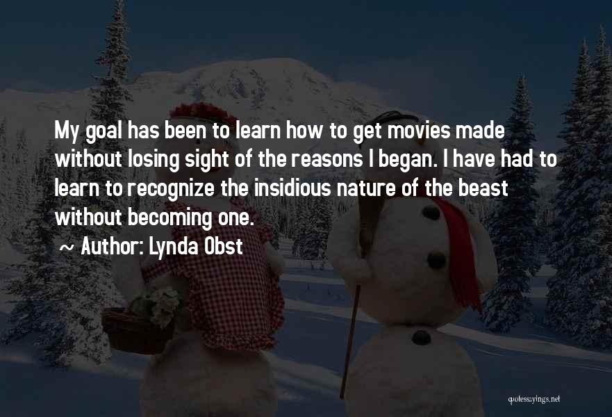 Insidious Quotes By Lynda Obst