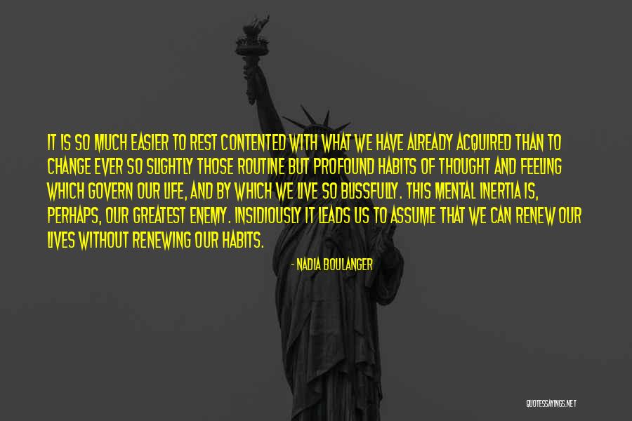 Insidiously Quotes By Nadia Boulanger Insidiously Quotes By Nadia Boulanger