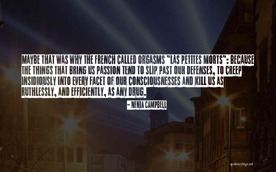 Insidiously Quotes By Nenia Campbell Insidiously Quotes By Nenia Campbell