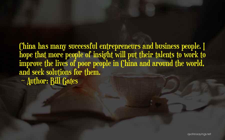 Insight In Business Quotes By Bill Gates