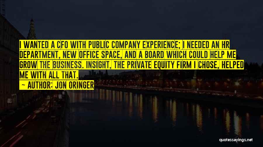 Insight In Business Quotes By Jon Oringer