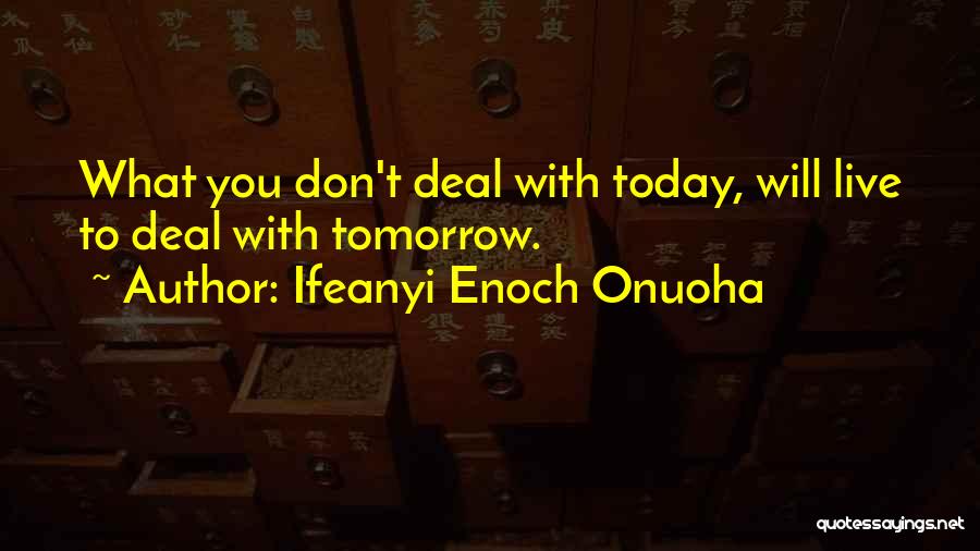 Insight Quotes By Ifeanyi Enoch Onuoha