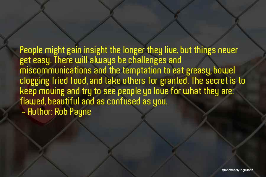 Insight Quotes By Rob Payne