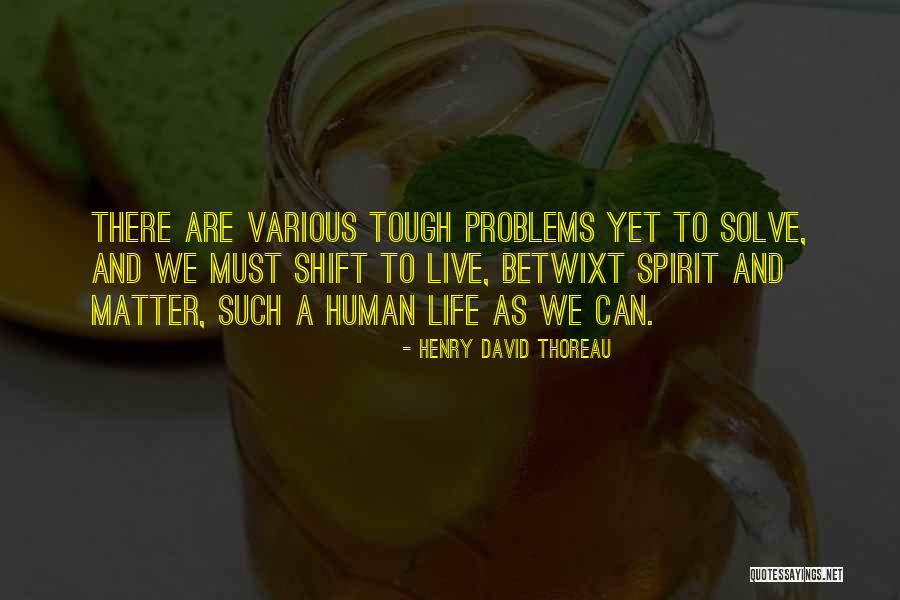 Insight Software Customer Community Quotes By Henry David Thoreau Insight Software Customer Community Quotes By Henry David Thoreau
