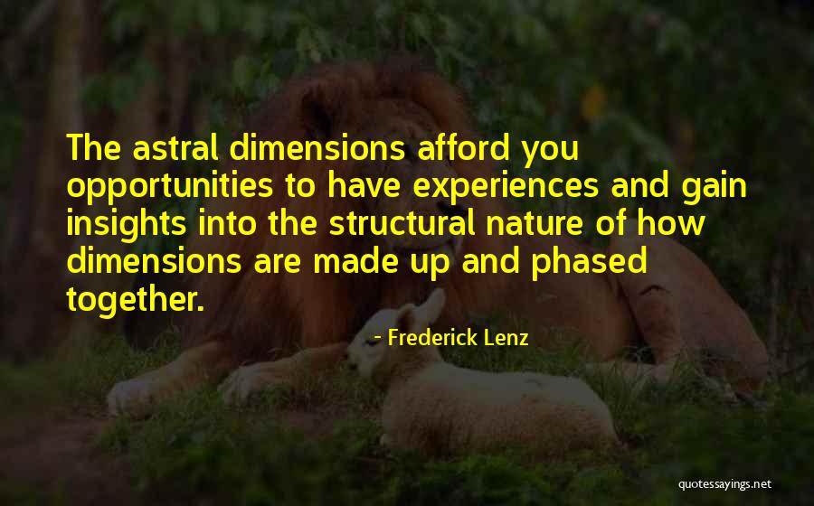 Insights Quotes By Frederick Lenz