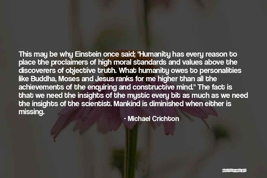 Insights Quotes By Michael Crichton