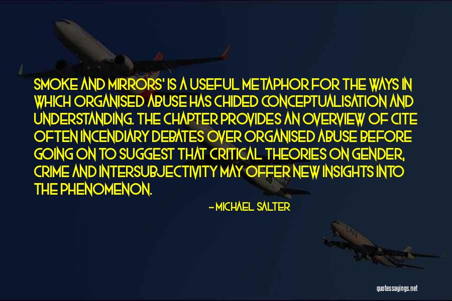 Insights Quotes By Michael Salter