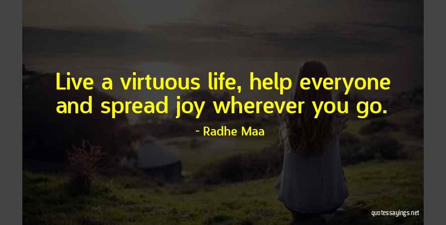 Insights Quotes By Radhe Maa