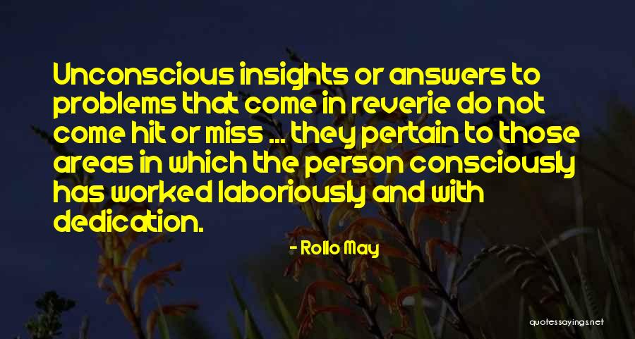 Insights Quotes By Rollo May