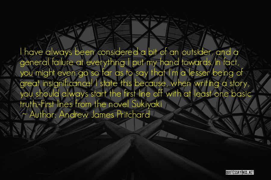 Insignificance Of Life Quotes By Andrew James Pritchard