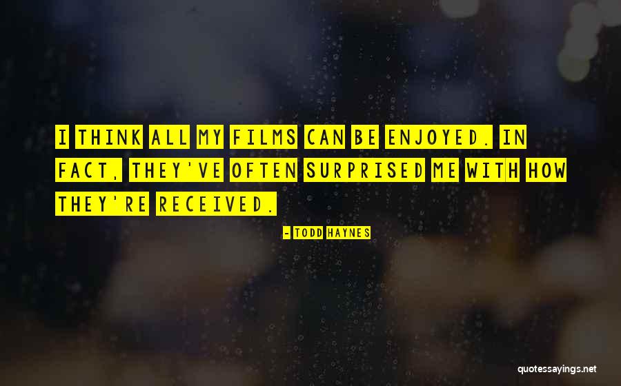 Insignificancia Sinonimo Quotes By Todd Haynes Insignificancia Sinonimo Quotes By Todd Haynes