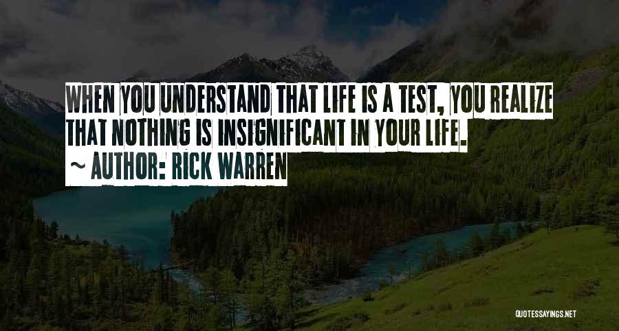 Insignificant Quotes By Rick Warren