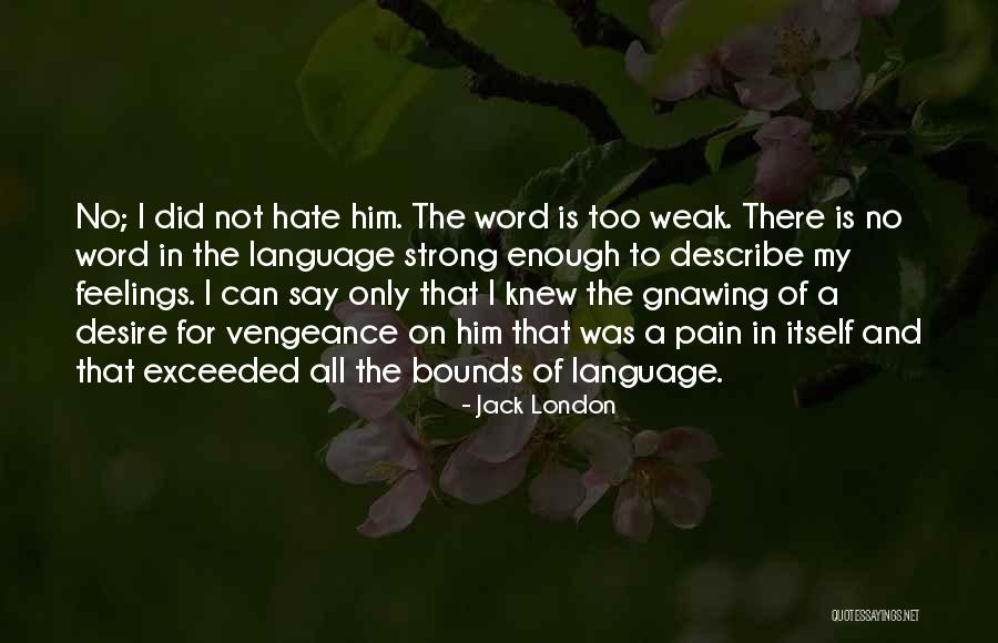 Insignificante Significado Quotes By Jack London Insignificante Significado Quotes By Jack London