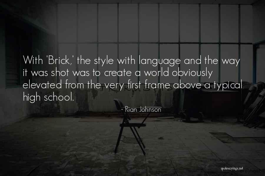Insincere Friendship Quotes By Rian Johnson Insincere Friendship Quotes By Rian Johnson