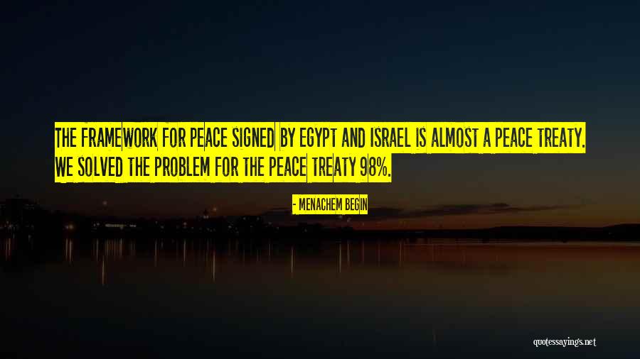 Insincerities Quotes By Menachem Begin Insincerities Quotes By Menachem Begin