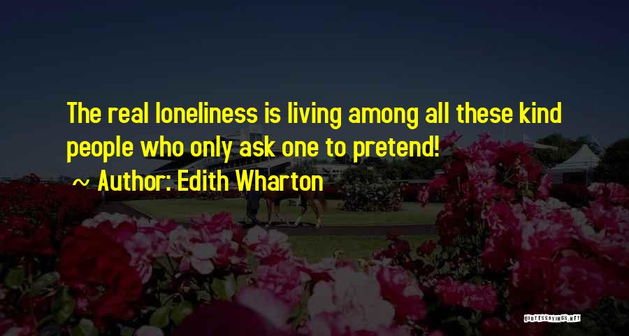 Insincerity Quotes By Edith Wharton