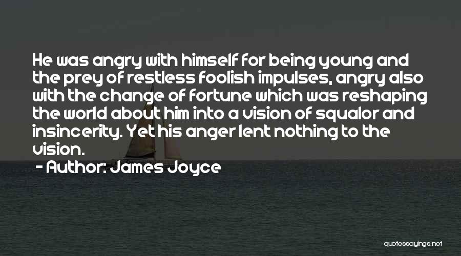 Insincerity Quotes By James Joyce