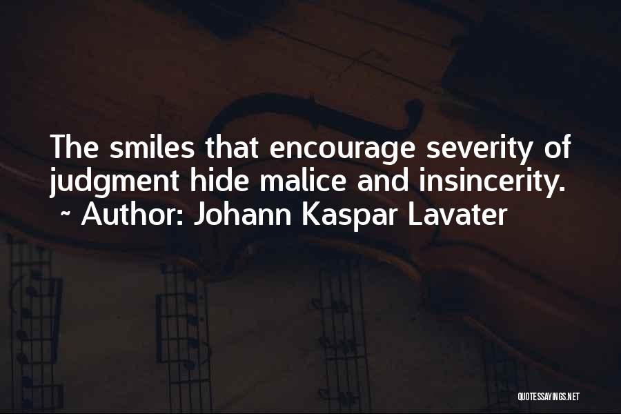 Insincerity Quotes By Johann Kaspar Lavater