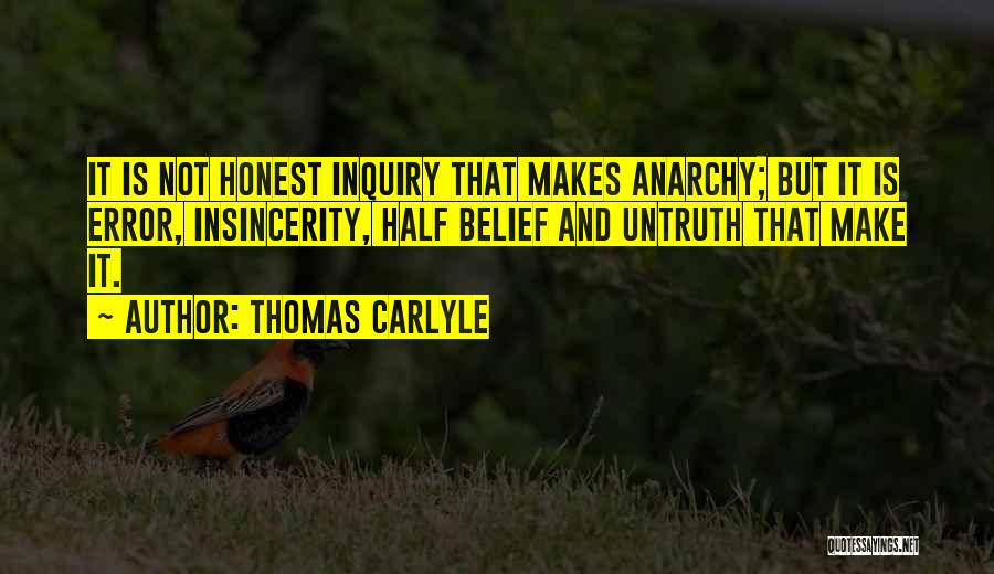 Insincerity Quotes By Thomas Carlyle