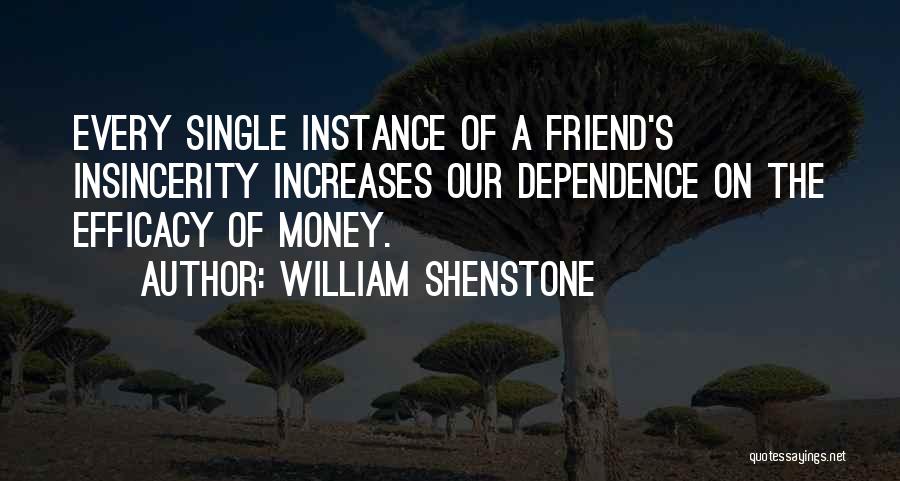 Insincerity Quotes By William Shenstone