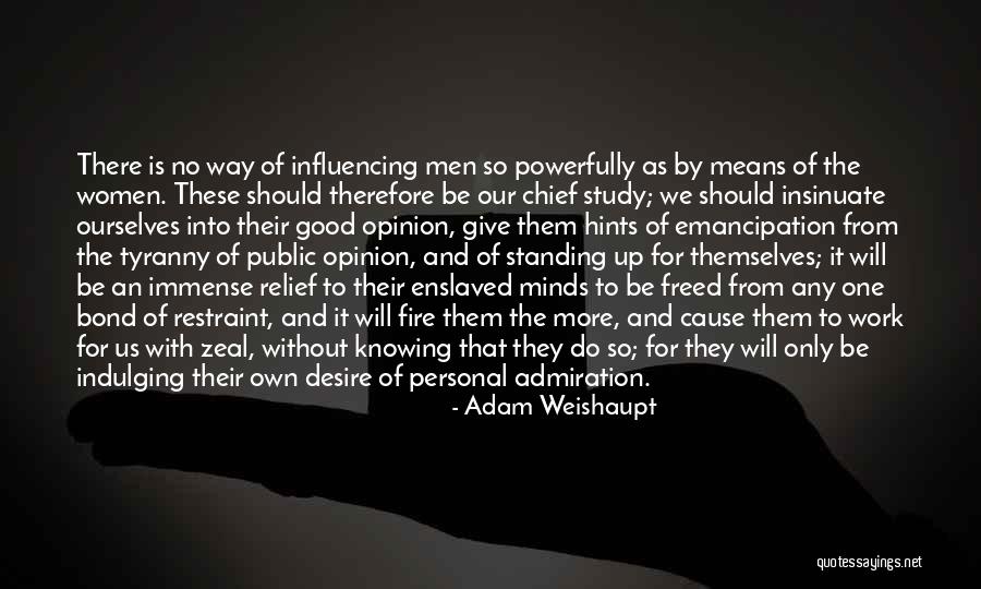 Insinuate Quotes By Adam Weishaupt Insinuate Quotes By Adam Weishaupt