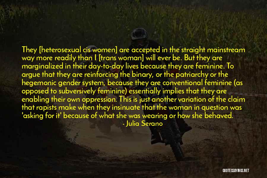 Insinuate Quotes By Julia Serano Insinuate Quotes By Julia Serano