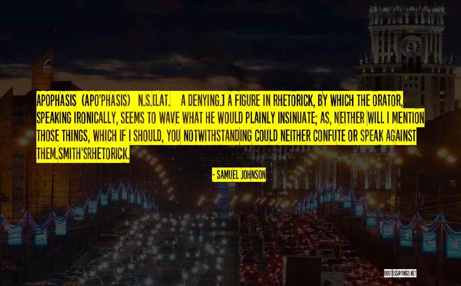 Insinuate Quotes By Samuel Johnson Insinuate Quotes By Samuel Johnson