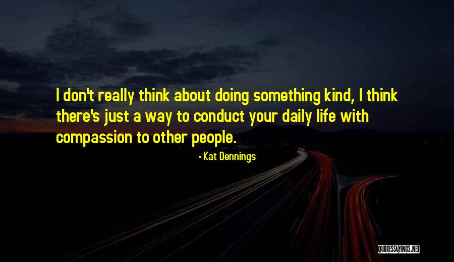 Insinuated Gangabang Quotes By Kat Dennings Insinuated Gangabang Quotes By Kat Dennings