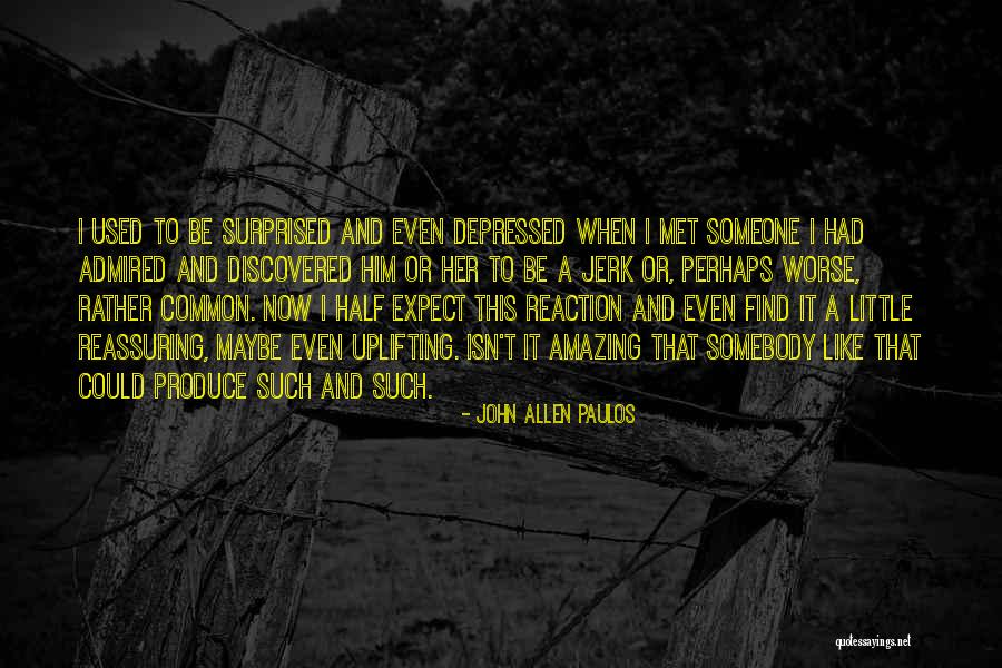 Insinuated Thesaurus Quotes By John Allen Paulos Insinuated Thesaurus Quotes By John Allen Paulos