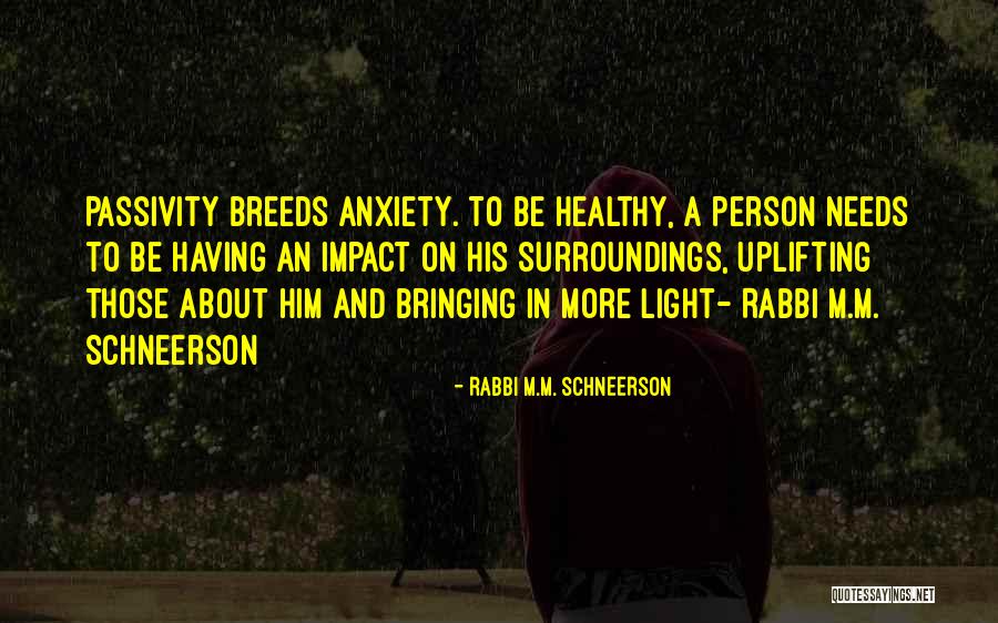 Insinuatingly Sentence Quotes By Rabbi M.M. Schneerson Insinuatingly Sentence Quotes By Rabbi M.M. Schneerson
