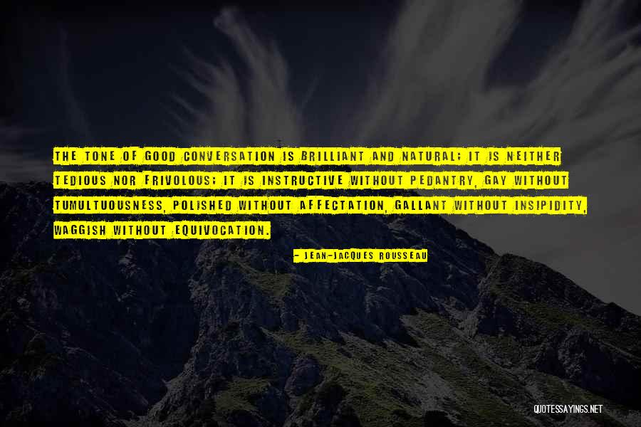 Insipidity Quotes By Jean-Jacques Rousseau Insipidity Quotes By Jean-Jacques Rousseau