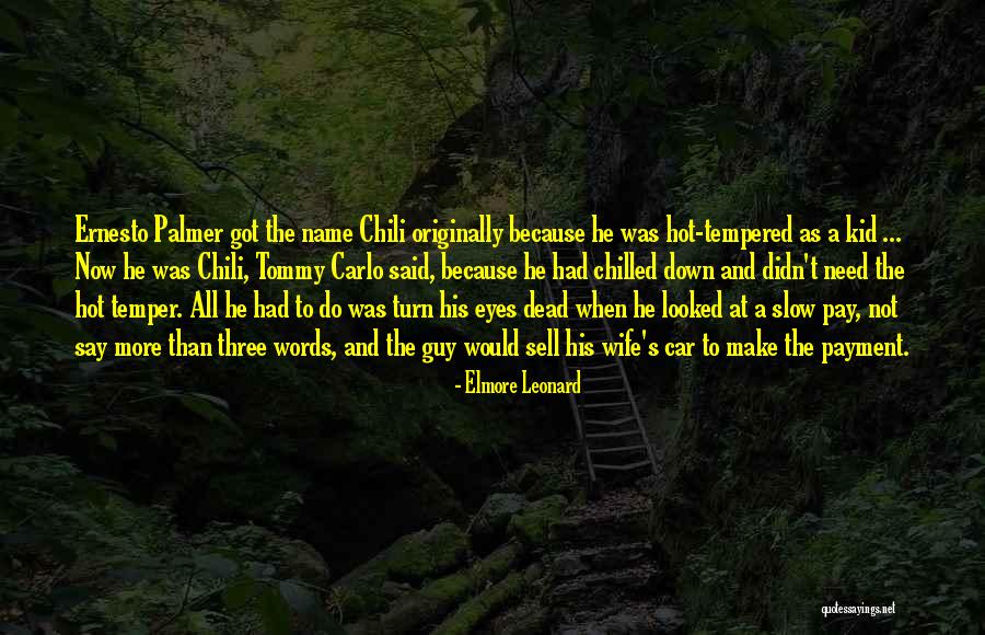 Insipido Sinonimo Quotes By Elmore Leonard Insipido Sinonimo Quotes By Elmore Leonard