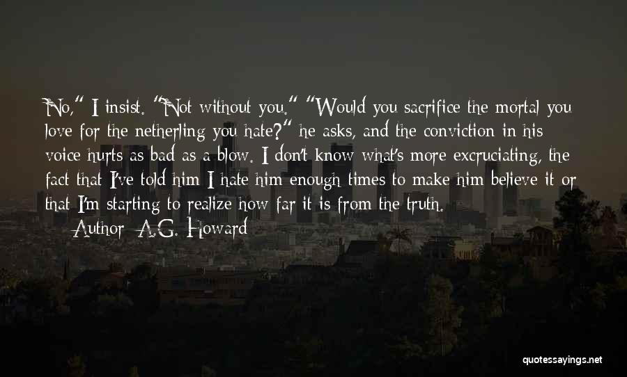 Insist Love Quotes By A.G. Howard