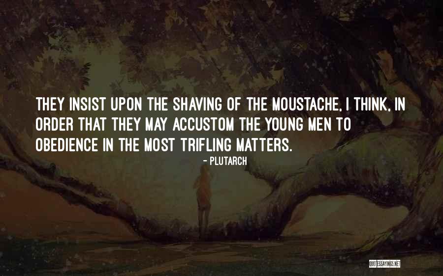 Insist Upon Quotes By Plutarch Insist Upon Quotes By Plutarch