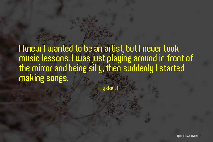 Insistance Quotes By Lykke Li Insistance Quotes By Lykke Li