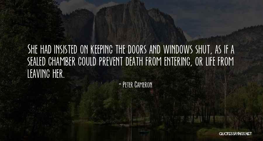 Insisted On Quotes By Peter Cameron Insisted On Quotes By Peter Cameron