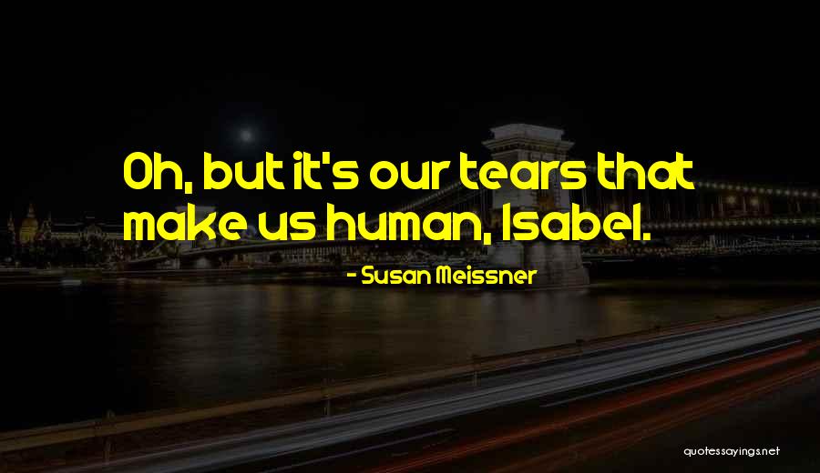 Insistente En Quotes By Susan Meissner Insistente En Quotes By Susan Meissner