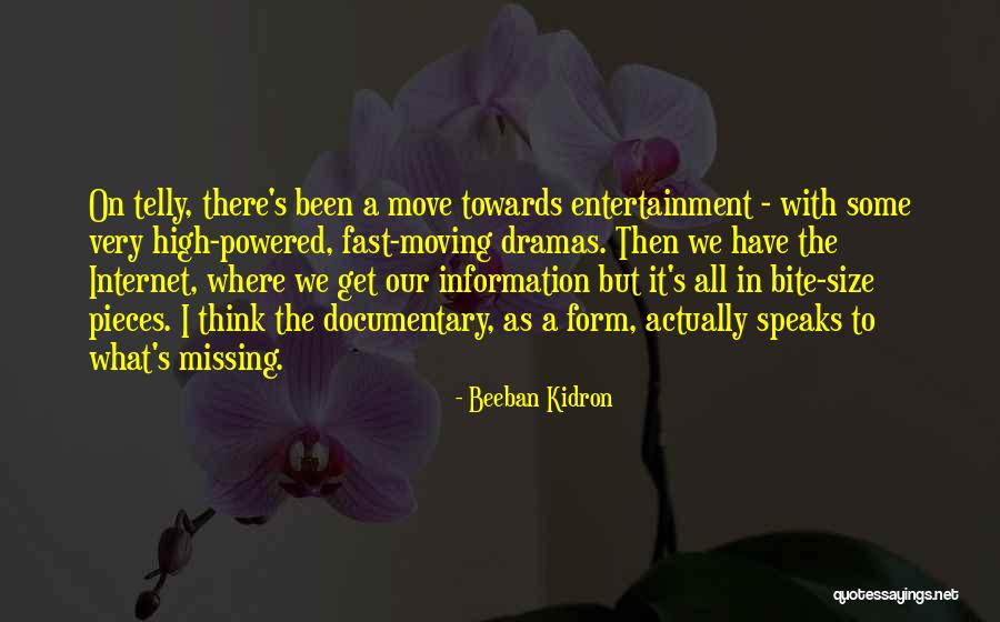 Insister In English Quotes By Beeban Kidron Insister In English Quotes By Beeban Kidron
