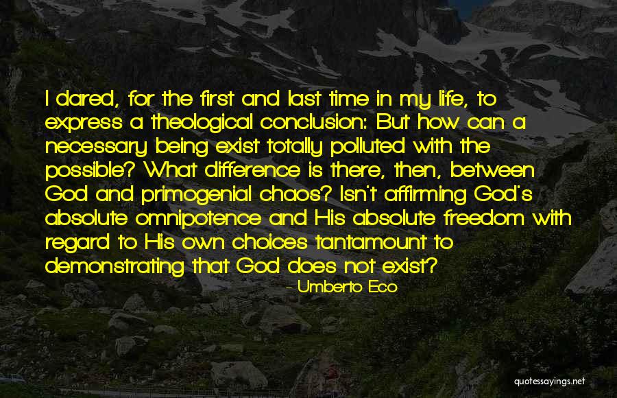 Insister Synonyme Quotes By Umberto Eco Insister Synonyme Quotes By Umberto Eco