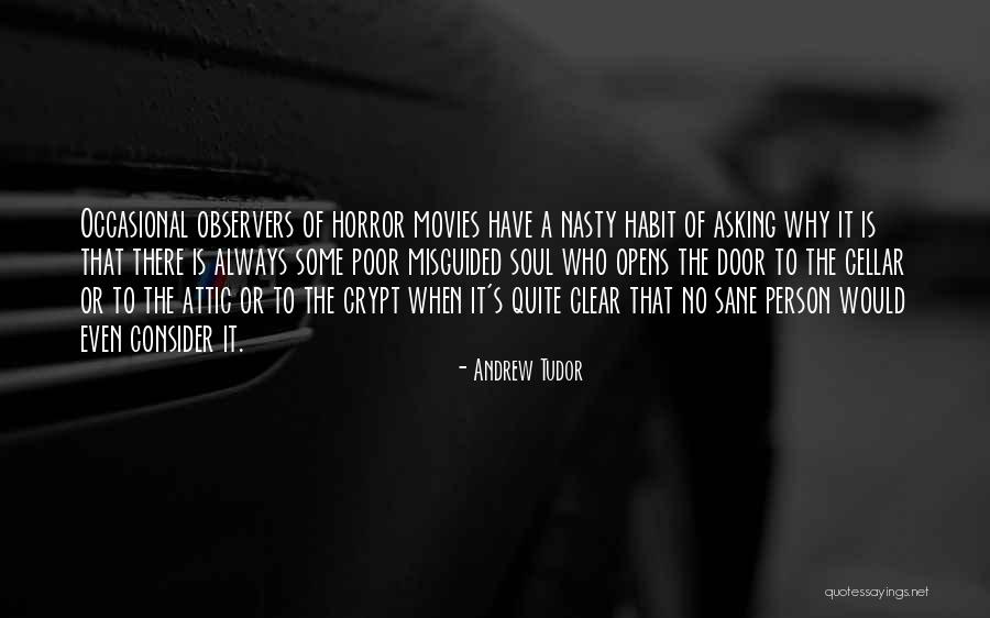Insistidor Quotes By Andrew Tudor Insistidor Quotes By Andrew Tudor