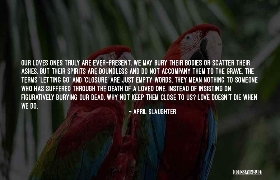 Insisting Love Quotes By April Slaughter Insisting Love Quotes By April Slaughter