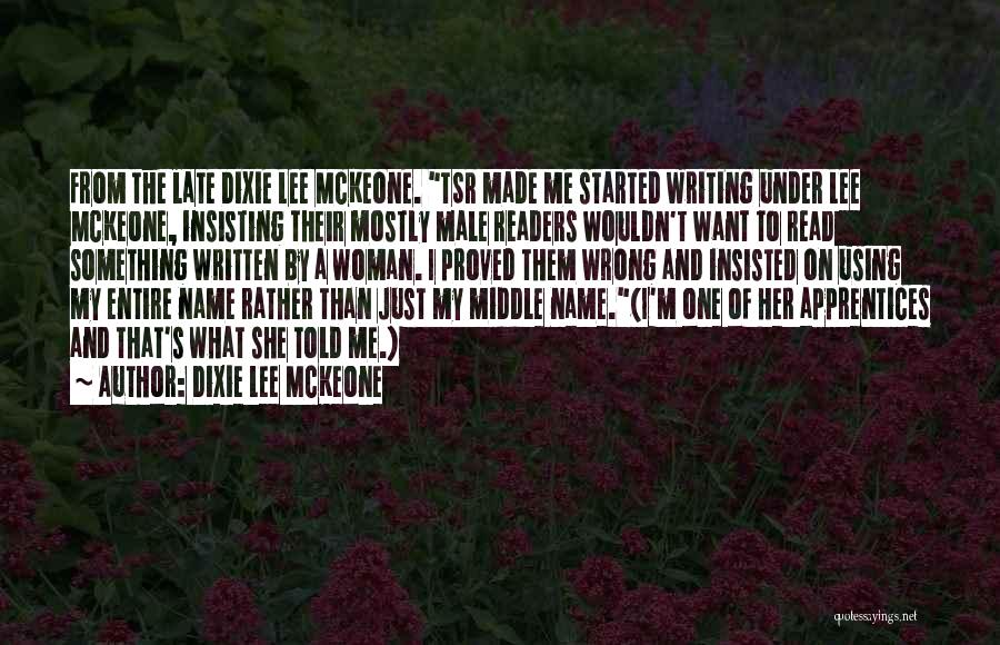 Insisting On Quotes By Dixie Lee McKeone