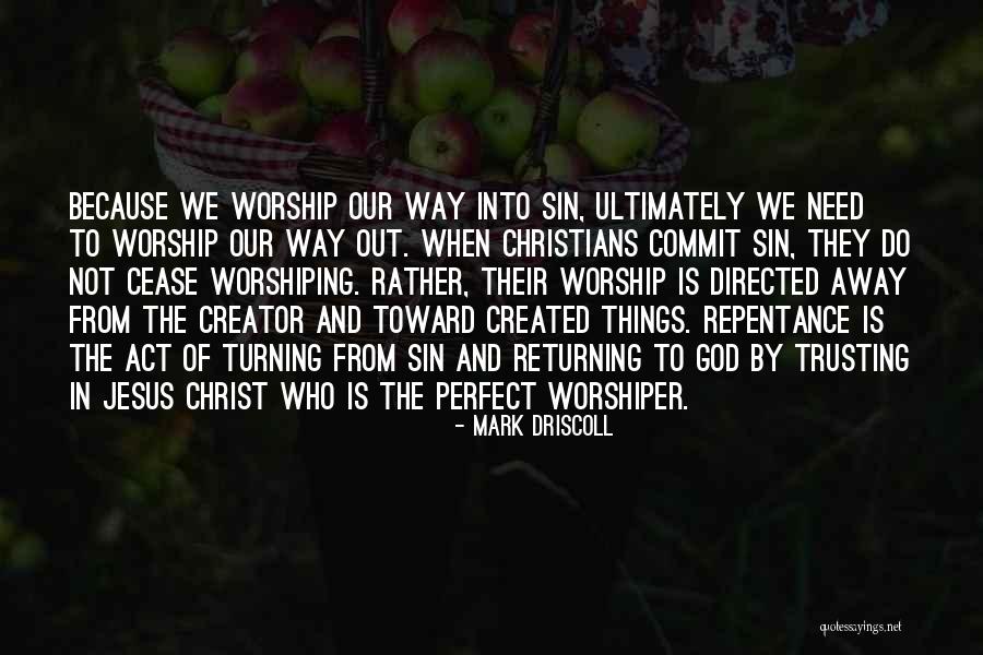 Insistor Quotes By Mark Driscoll Insistor Quotes By Mark Driscoll