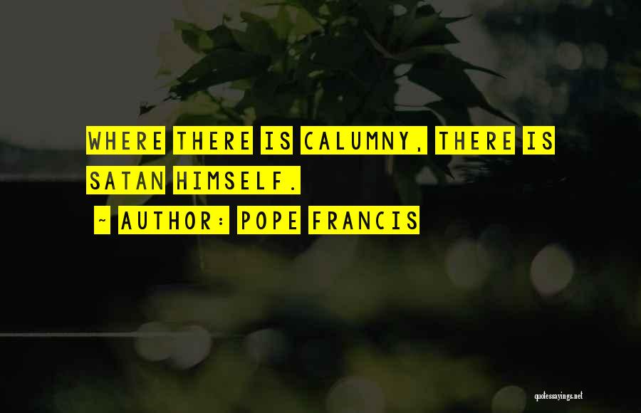 Inskeep Printing Quotes By Pope Francis