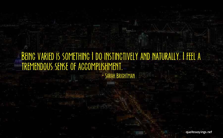 Insole Quotes By Sarah Brightman Insole Quotes By Sarah Brightman