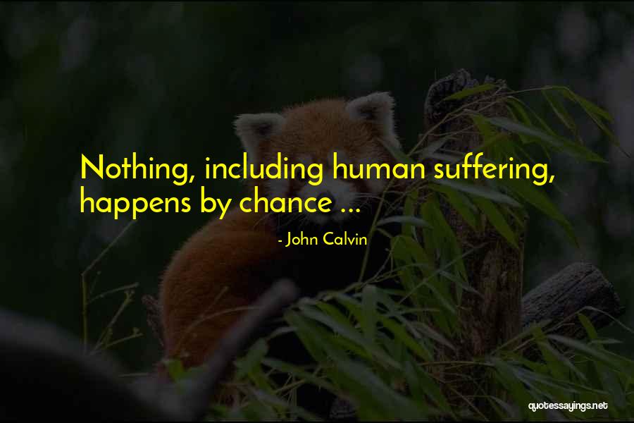 Insolencias Quotes By John Calvin Insolencias Quotes By John Calvin