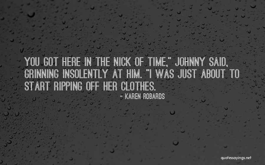 Insolently Quotes By Karen Robards Insolently Quotes By Karen Robards