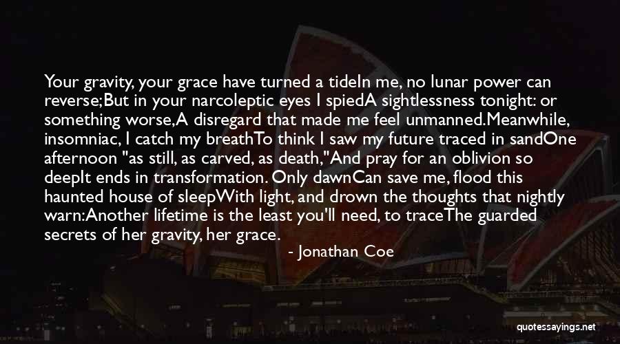 Insomniac Quotes By Jonathan Coe