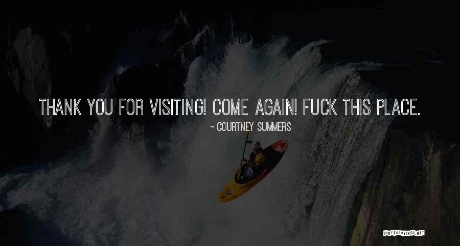 Insomniastation Quotes By Courtney Summers Insomniastation Quotes By Courtney Summers