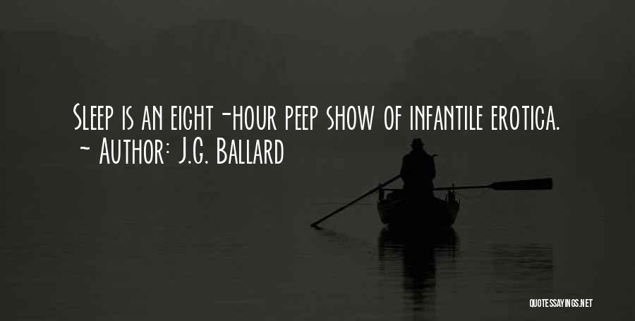 Insomnii Dmc Quotes By J.G. Ballard